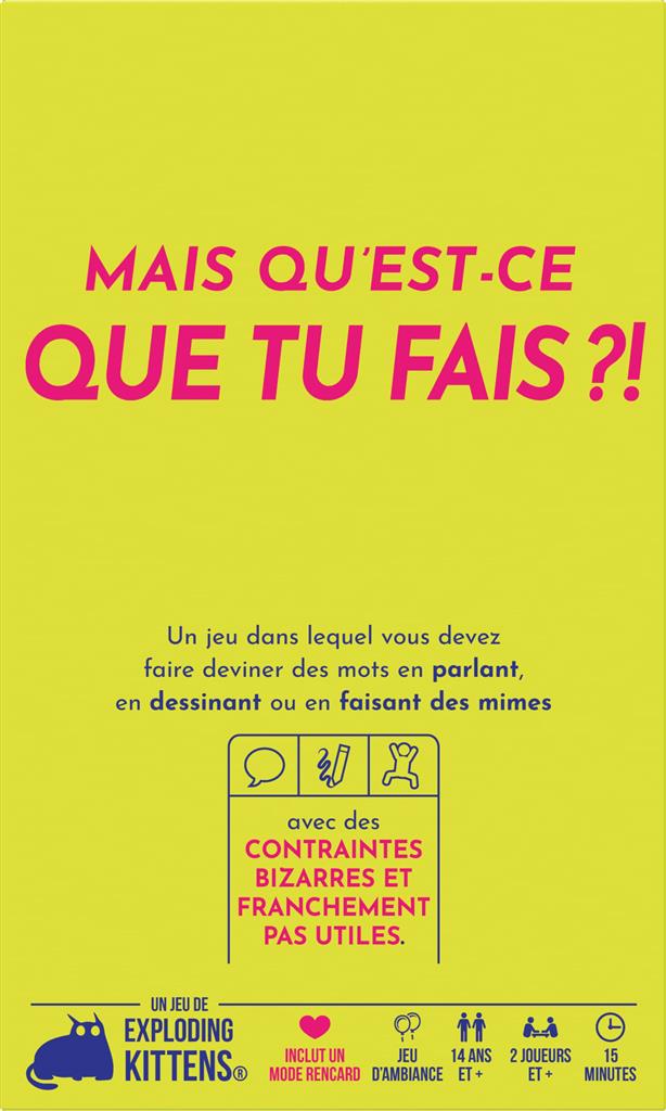 Mais qu’est-ce que tu fais ? Mais qu’est-ce que tu fais ?