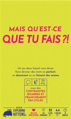 Mais qu’est-ce que tu fais ? Mais qu’est-ce que tu fais ?