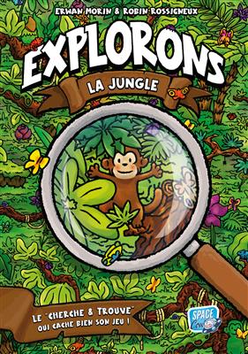Explorons La Jungle