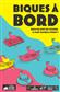 Biques à Bord